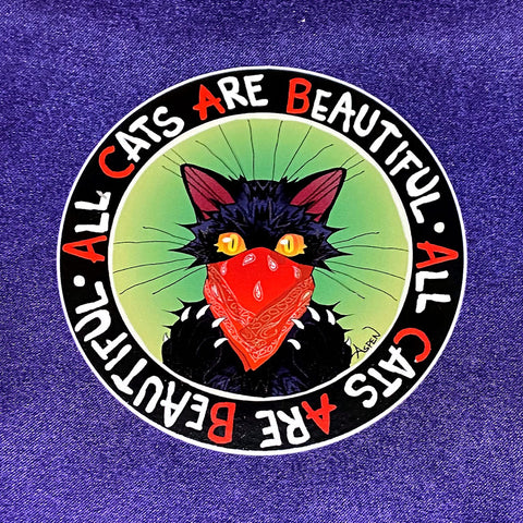 All Cats Are Beautiful Sticker